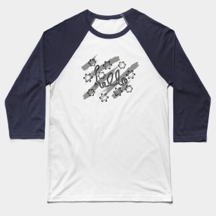 "Warm Greetings in Calligraphy" Baseball T-Shirt
